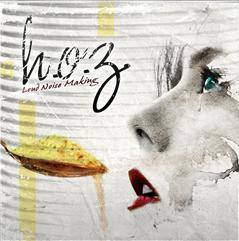 HOZ : Loud Noise Making